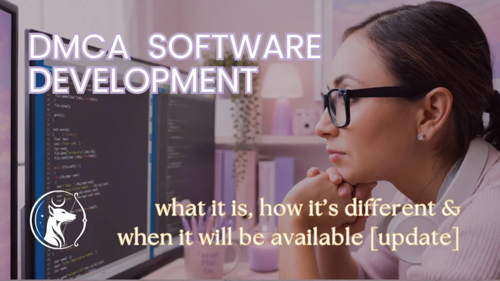 A-pretty-girl-staring-at-source-code-in-a-text-write-her-hair-in-a-pony-tail-has-high-cheekbones-and-is-leaning-intently-staring-at-the-screen-graphic-reads-DMCA-software-development - what it is how its different and when it will be available (update)